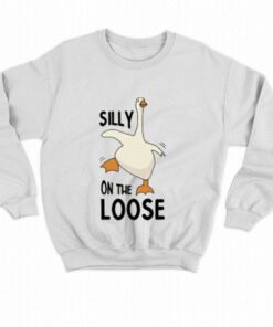 Official Silly Goose Sweatshirt On The Loose 4