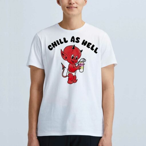 Official Slushcult Chill As Hell Shirt