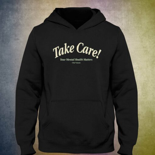 Official Take Care T-shirt Hoodie