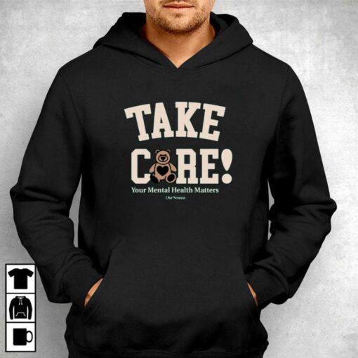 Official Take Care Teddy Crewneck T-shirt Hoodie