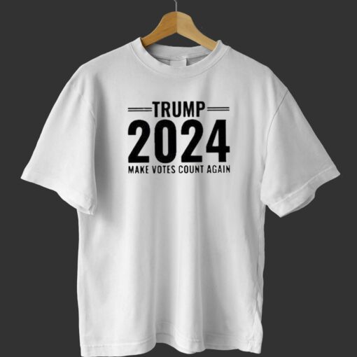 Official Trump 2024 Make Votes Count Again Shirt