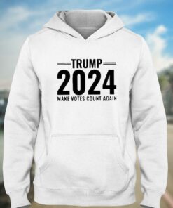 Official Trump 2024 Make Votes Count Again Shirt 3
