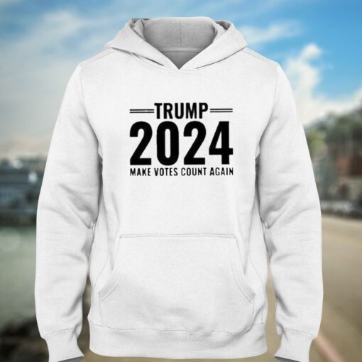 Official Trump 2024 Make Votes Count Again Shirt