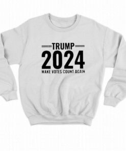 Official Trump 2024 Make Votes Count Again Shirt 4
