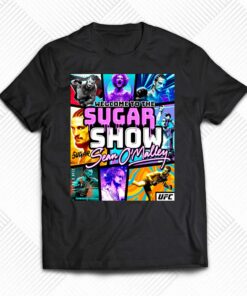Official Ufc Sean Sugar Omalley Shirt Official Ufc Sean Sugar Omalley Shirt
