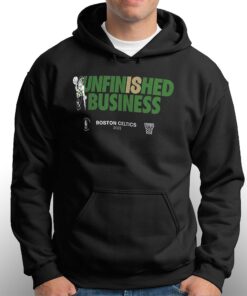 Official Unfinished Business Boston Celtics Shirt 2 Official Unfinished Business Boston Celtics Shirt 3