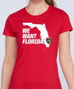 Official We Want Florida T-shirt