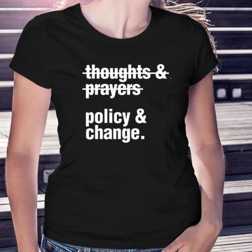 Official Whoopi Goldberg Thoughts And Prayers Policy And Change T-shirt