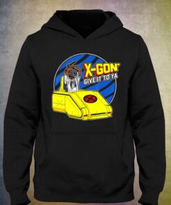 Official X Gon Give It To Ya T-shirt Sweatshirt 2 Official X Gon Give It To Ya T shirt Sweatshirt 3