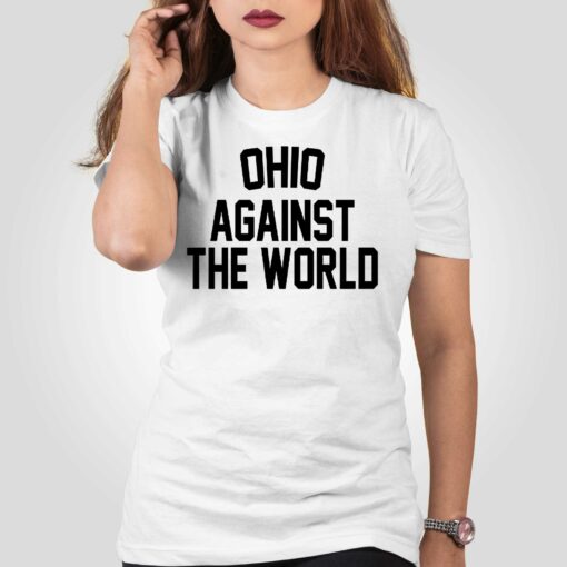 Ohio Against The World T-shirt