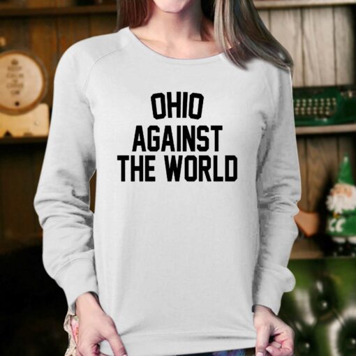 Ohio Against The World T-shirt