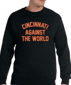 Ohio Cincinnati Against The World T shirt 4