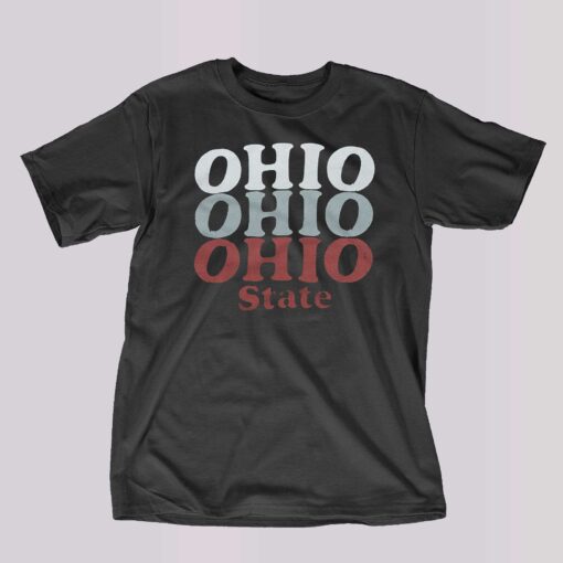 Ohio Ohio Ohio State Shirt