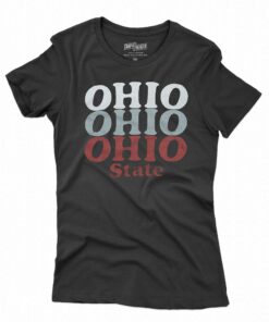 Ohio Ohio Ohio State Shirt