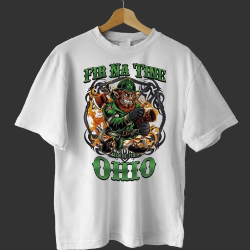 Ohio St Patricks Day Irish Fir Na Tine Firefighter Shirt