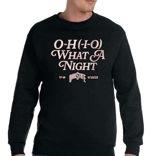 Ohio State O-h-i-o What A Night T-shirt