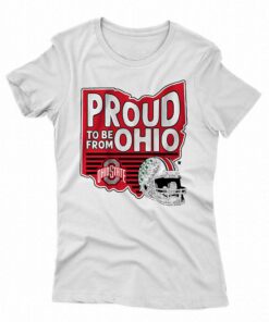Ohio State Proud To Be From Ohio Shirt Ohio State Proud To Be From Ohio Shirt