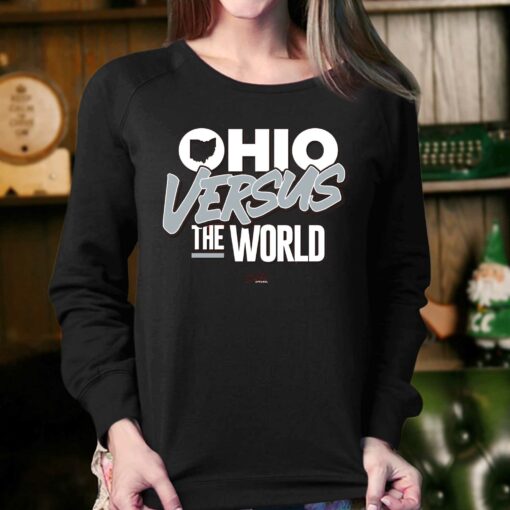 Ohio Versus The World T-shirt For Ohio State College Fans