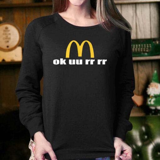 Ok Uu Rr Rr T-shirt