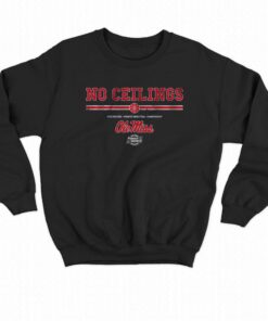 Ole Miss No Ceilings T-shirt 3 Ole Miss No Ceilings T shirt 4