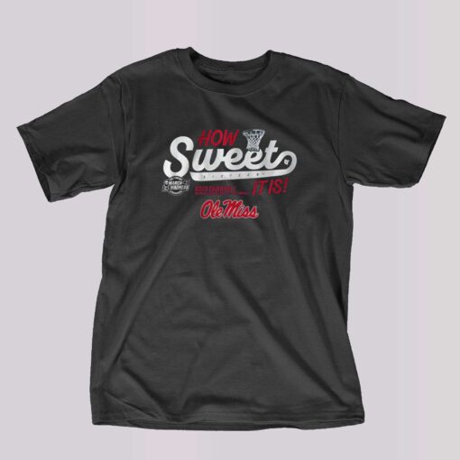 Ole Miss Women’s Basketball Sweet Sixteen T-shirt