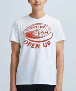 Olivia Wilde Wearing Don’t Be A Clam Open Up Shirt Olivia Wilde Wearing Don’t Be A Clam Open Up Shirt
