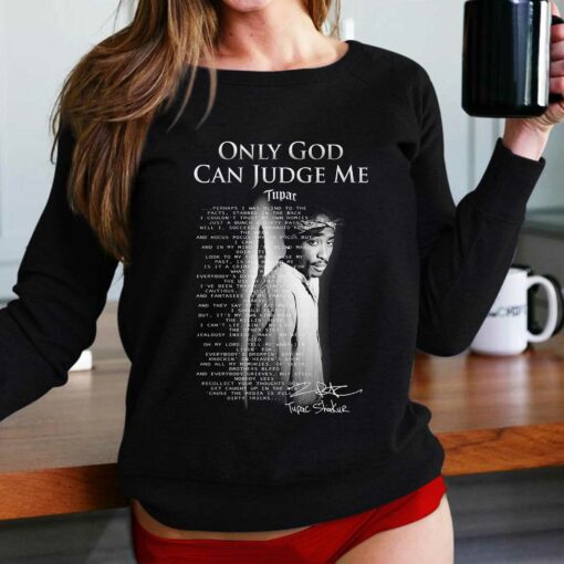 Only God Can Judge Me Tupac Shakur Unisex T-shirt