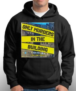 Only Murders In The Building Sweatshirt T shirt 3