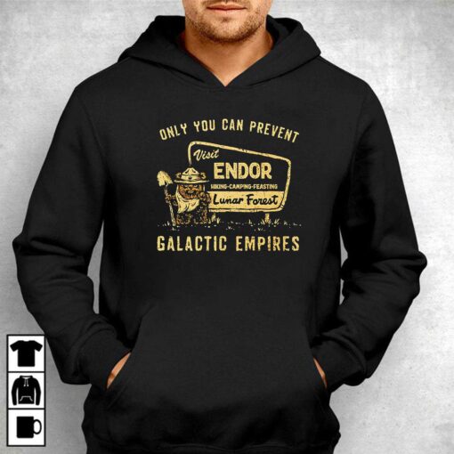 Only You Can Prevent Galactic Empires Shirt