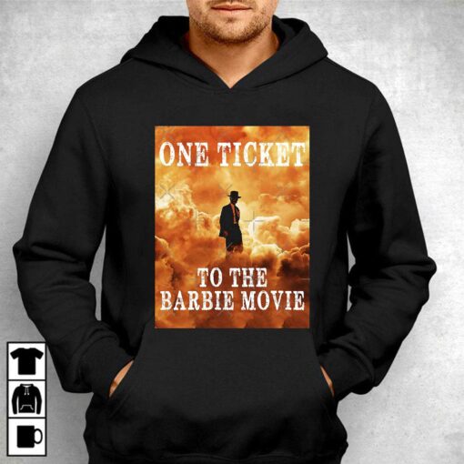 Oppenheimer Barbie Crossover One Ticket To The Barbie Movie Shirt