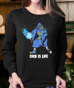 Orb Is Life Shirt 3 Orb Is Life Shirt 4