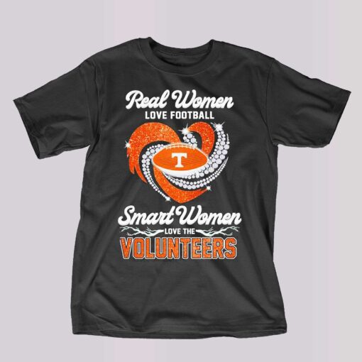 Original Real Women Love Football Smart Women Love The Volunteers T-shirt