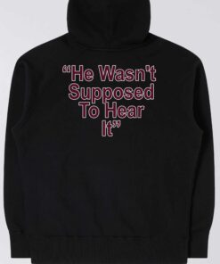 Orion Kerkering Atta Boy Harper He Wasnt Supposed To Hear It Shirt 4