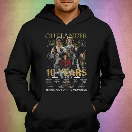 Outlander 10 Years 2014 2024 Memories Shirt Hoodie