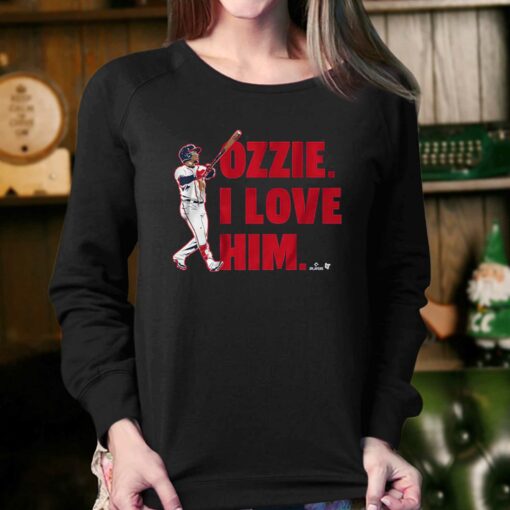 Ozzie Albies I Love Him T-shirt