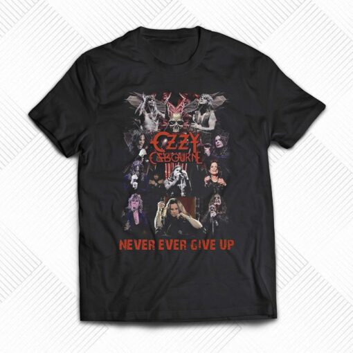 Ozzy Osbourne Never Ever Give Up T-shirt