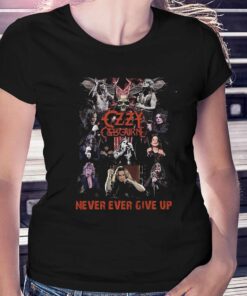 Ozzy Osbourne Never Ever Give Up T-shirt