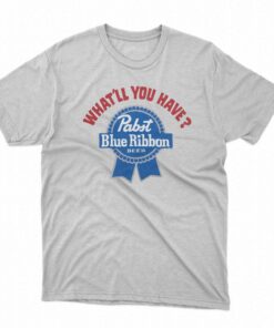 Pabst What’ll You Have Pabst Blue Ribbon Beer T-shirt Pabst What’ll You Have Pabst Blue Ribbon Beer T-shirt