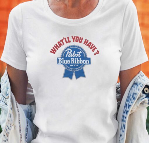 Pabst What’ll You Have Pabst Blue Ribbon Beer T-shirt