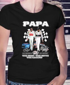 Papa Guard Goodwrench The Man The Myth The Legend Signature Shirt