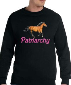 Patriarchy Horse Barbie Shirt 3 Patriarchy Horse Barbie Shirt 4