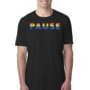Pause With Pride Shirt