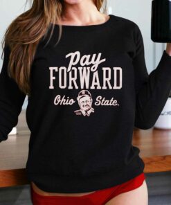 Pay Forward Ohio State T-shirt