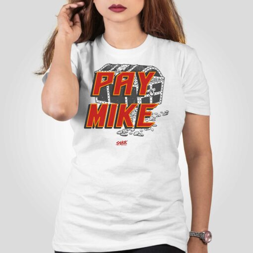 Pay Mike T-shirt For Tb Football Fans