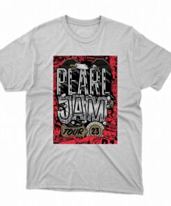 Pearl Jam Tour 2023 Poster Shirt Pearl Jam Tour 2023 Poster Shirt