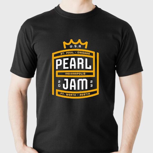 Pearl Jam Tour 2023 St Paul Chicago Indianapolis And Ft Worth T-shirt