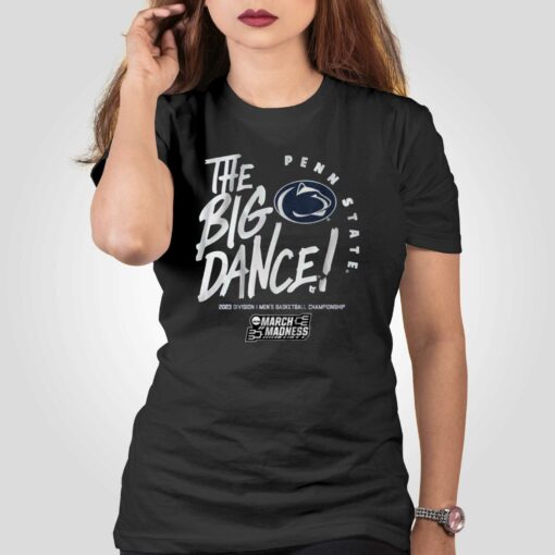 Penn State The Big Dance T-shirt