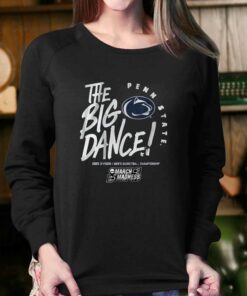 Penn State The Big Dance T-shirt 3 Penn State The Big Dance T shirt 4