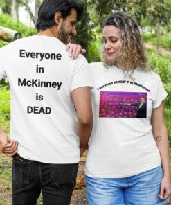 Pete Delkus I Survived 101 105 F In Mckinney Everyone In Mckinney Is Dead T shirt 3