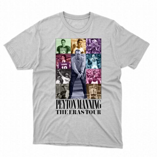 Peyton Manning The Eras Tour Shirt